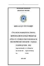 ứng dụng marketing trong kinh doanh xuất bản phẩm tại công ty cổ phần phát hành sách thành phố hồ chí minh – fahasa giai đoạn 2010 - 2012