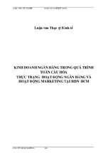 Luận văn thạc sỹ kinh tế xây dựng chiến lược marketing kinh doanh ngân hàng trong quá trình toàn cầu hóa