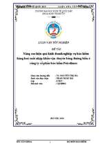 Nâng cao hiệu quả kinh doanh nghiệp vụ bảo hiểm hàng hoá xuất nhập khẩu vận chuyển bằng đường biển ở công ty cổ phần bảo hiểm petrolimex